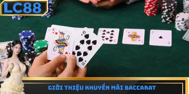 Giới thiệu khuyến mãi baccarat