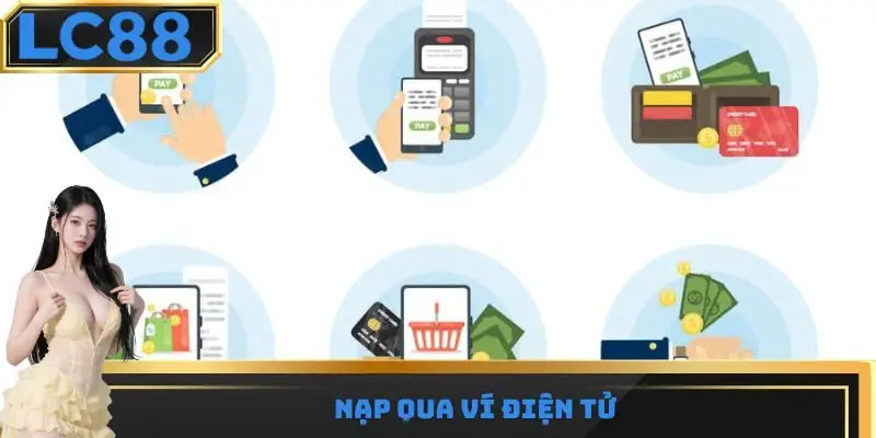 Nạp qua ví điện tử