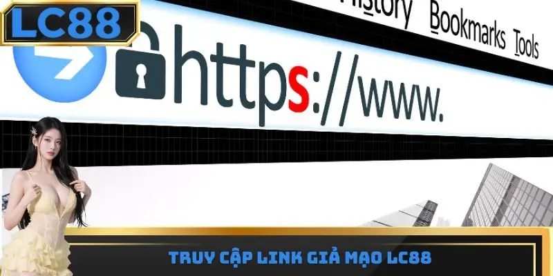Truy cập link giả mạo LC88